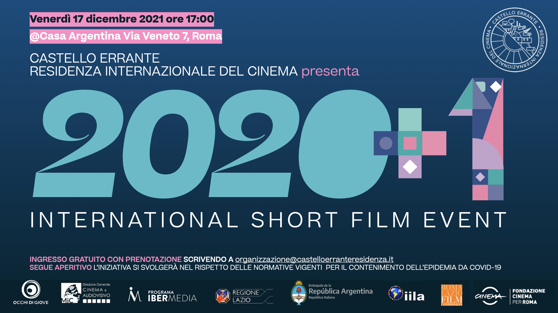 Castello Errante. Residenza Internazionale del Cinema  presenta  2020 + 1  International Short Film Event